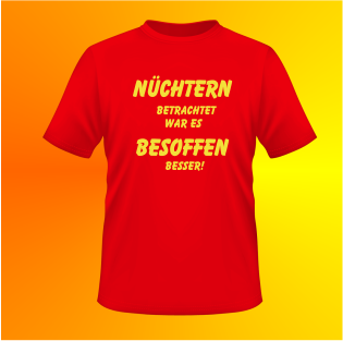 Nchtern betrachtet war es besoffen besser