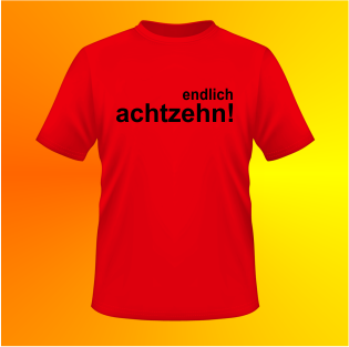 Endlich achtzehn